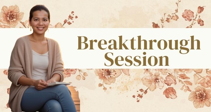 The Breakthrough Session