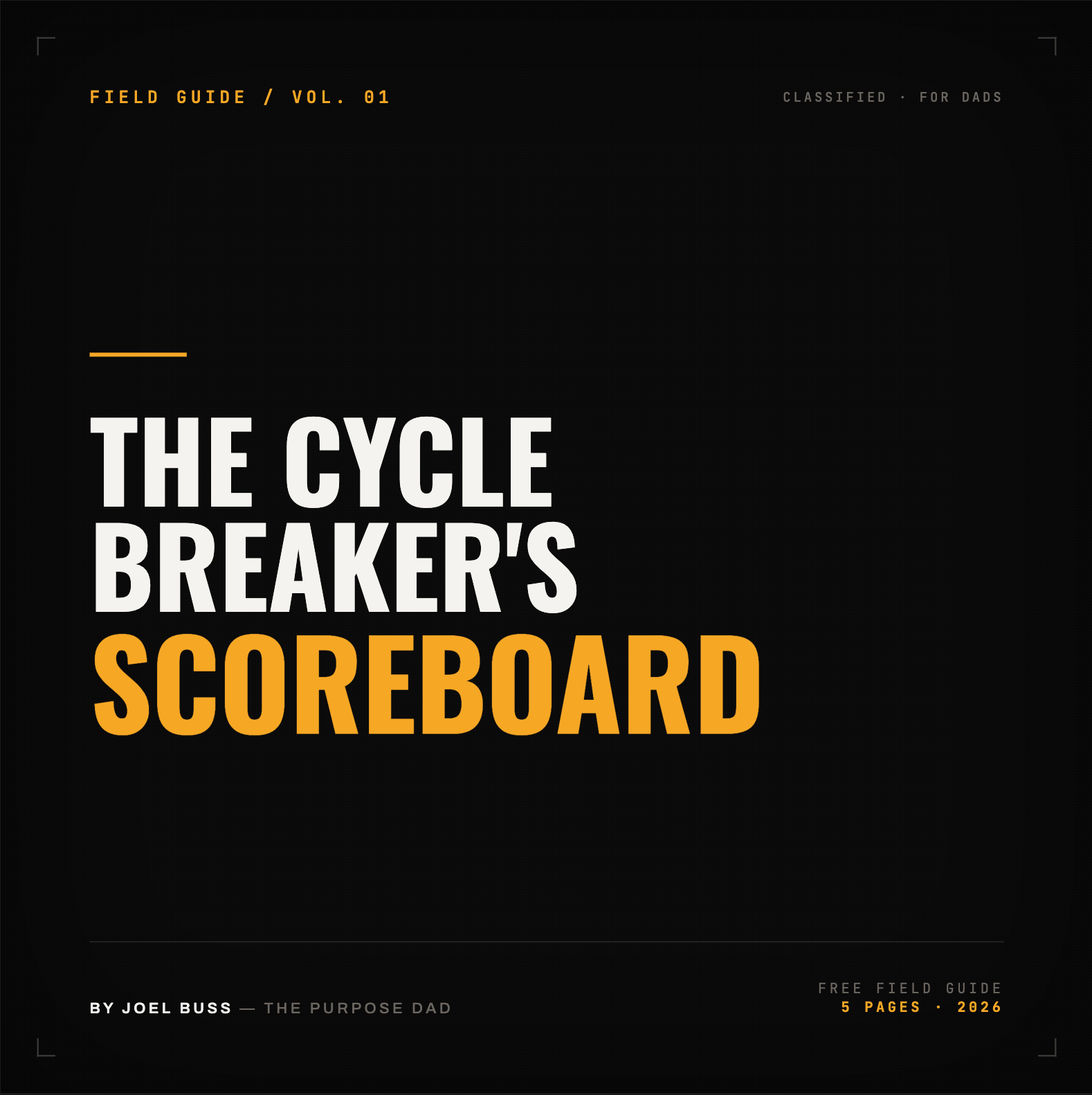 You’re not failing as a dad. You’re keeping score on the wrong scoreboard.