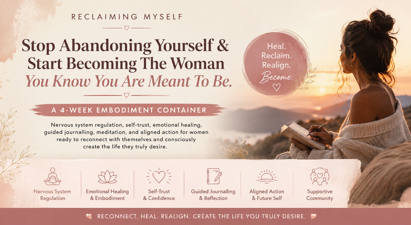 Stop Abandoning Yourself & Start Becoming The Woman You Know You Are Meant To Be
